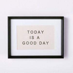 NEW 12x16 Framed Wall Canvas Today is a Good Day